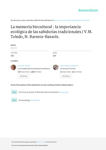 La memoria biocultural : la importancia ecológica de las sabidurías tradicionales