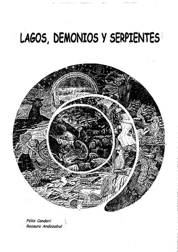 Lagos, demonios y serpientes : narraciones aimaras