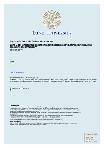 Nature and Culture in Prehistoric Amazonia : Using G.I.S. to reconstruct ancient ethnogenetic processes from archaeology, linguistics, geography, and ethnohistory