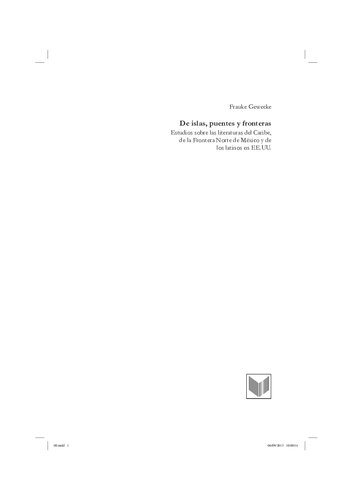 De islas, puentes y fronteras: estudios sobre las literaturas del Caribe, de la frontera Norte de México y de los latinos en EE.UU.