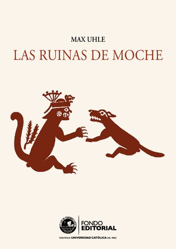 Las ruinas de Moche