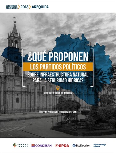¿Qué proponen los partidos políticos sobre infraestructura natural para la seguridad hídrica? : Gobierno Regional de Arequipa