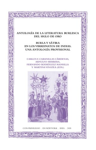 Antología de la literatura burlesca del Siglo de Oro.