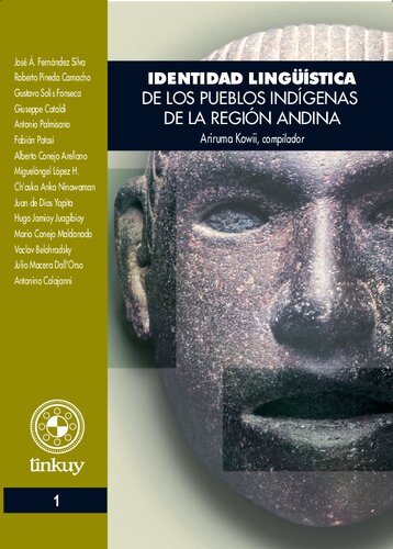Identidad lingüística de los pueblos indígenas de la región andina