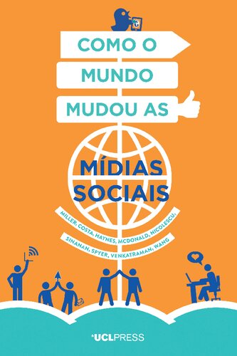 Como o Mundo Mudou as Mídias Sociais.