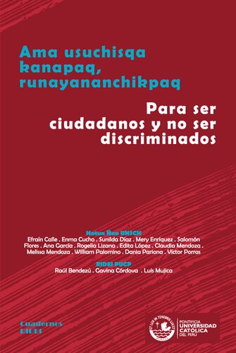 Ama usuchisqa kanapaq, runayananchikpaq = Para ser ciudadanos y no ser discriminados
