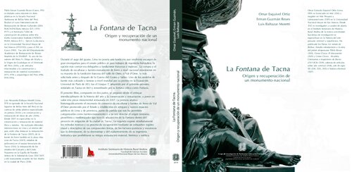 La Fontana de Tacna : origen y recuperación de un monumento nacional