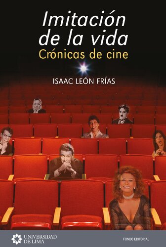 Imitación de la vida: Crónicas de cine