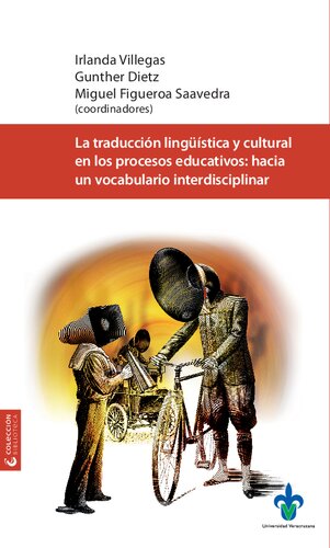 La traducción lingüística y cultural en los procesos educativos : hacia un vocabulario interdisciplinar