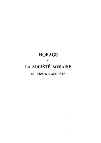 Horace et la société romaine du temps d'Auguste