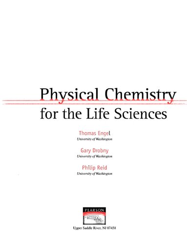Physical Chemistry for the Life Sciences