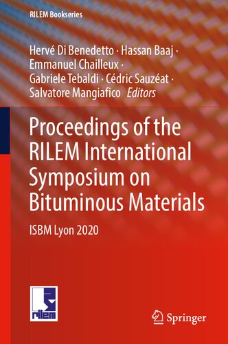 Proceedings of the RILEM International Symposium on Bituminous Materials: ISBM Lyon 2020