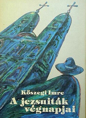 A jezsuiták végnapjai
