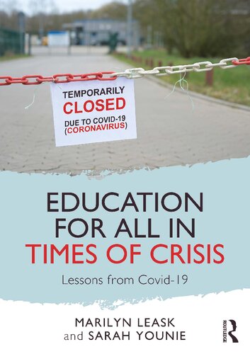 Education for All in Times of Crisis: Lessons from Covid-19