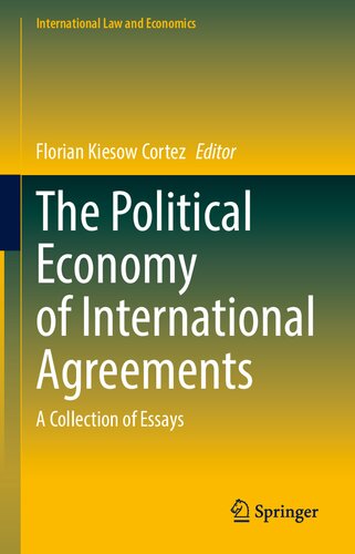 The Political Economy of International Agreements: A Collection of Essays