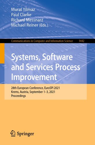 Systems, Software and Services Process Improvement: 28th European Conference, EuroSPI 2021, Krems, Austria, September 1–3, 2021, Proceedings