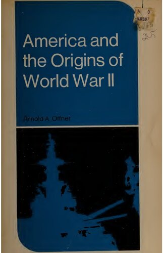 America and the origins of World War II, 1933-1941
