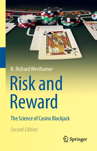 Risk and Reward: The Science of Casino Blackjack