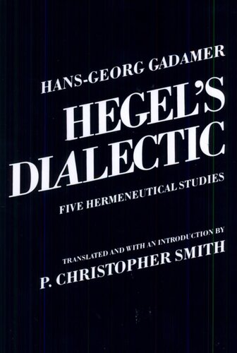 Hegel's Dialectic: Five Hermeneutical Studies