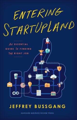 Entering Startupland: An Essential Guide to Finding the Right Job