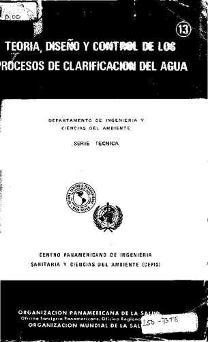 Theory, design and control of water treatment processes / 	Teoría, diseño y control de los procesos de clarificación del agua