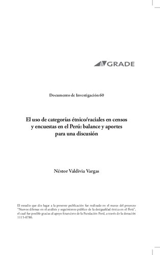 El uso de categorías étnico raciales en censos y encuestas en el Perú: balance y aportes para una discusión.