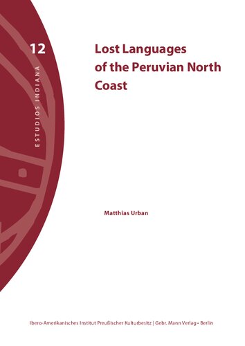 Lost Languages of the Peruvian North Coast: 12