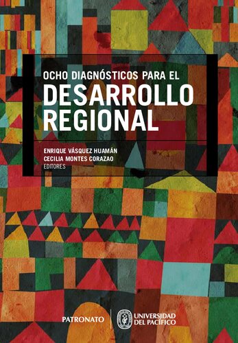 Ocho diagnósticos para el desarrollo regional