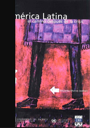 América Latina, el camino después de la crisis