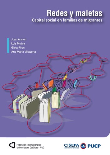 Redes y maletas : capital social en familias de migrantes
