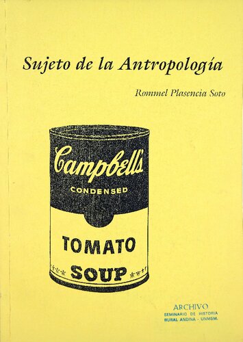 Sujeto de la antropología : artículos incorregibles e imposibles de publicar