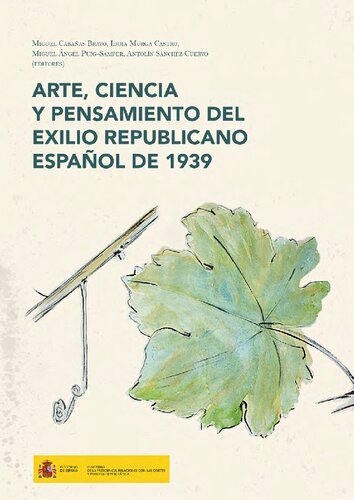 Arte, ciencia y pensamiento del exilio espaänol de 1939