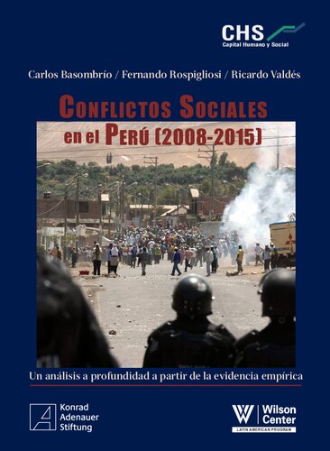 Conflictos sociales en el Perú (2008-2015) : un análisis a profundidad a partir de la evidencia empírica