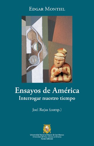 Ensayos de América : interrogar nuestro tiempo