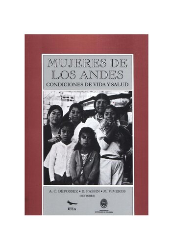 Mujeres de los Andes : condiciones de vida y salud