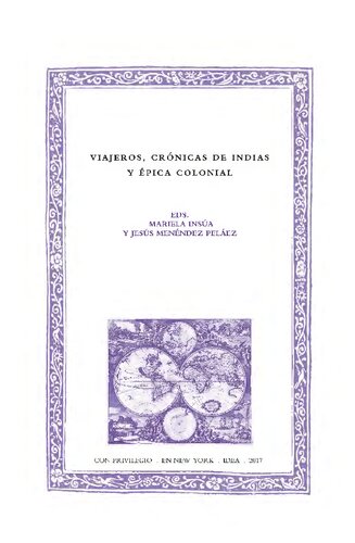 Viajeros, crónicas de Indias y épica colonial