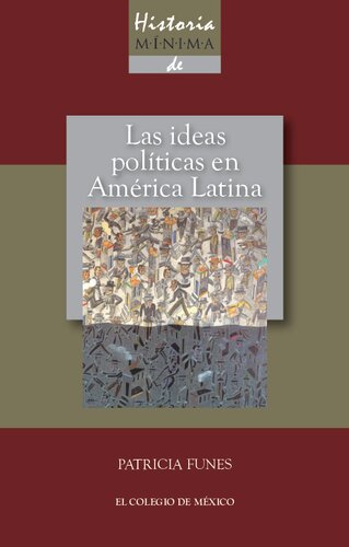Las Ideas Politicas En America Latin
