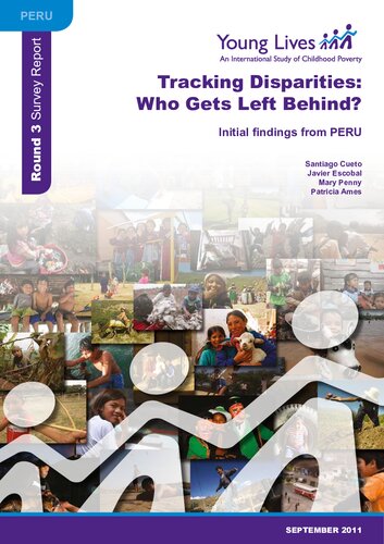Tracking Disparities: Who Gets Left Behind?: Initial Findings from Peru: Round 3 Survey Report
