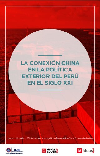La Conexion China en la Politica Exterior del Peru en el siglo XXI