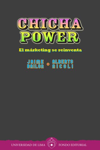 Chicha power : el marketing se reinventa