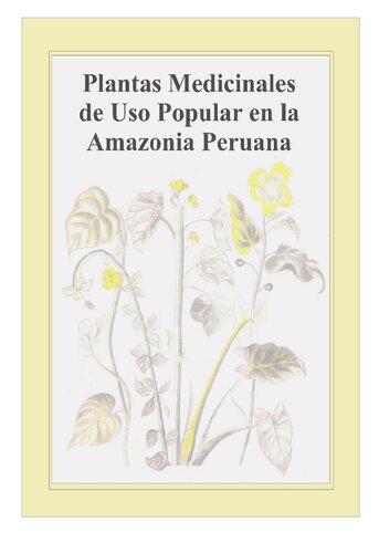 Plantas medicinales de uso popular en la Amazonía peruana
