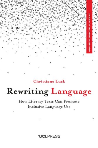 Rewriting Language: How Literary Texts Can Promote Inclusive Language Use