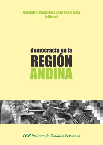Democracia en la región andina. Diversidad y desafíos.