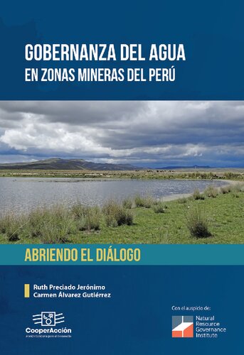 Gobernanza del agua en zonas mineras del Perú : abriendo el diálogo