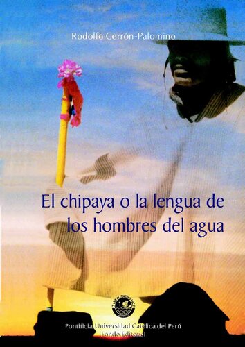 El chipaya, o la lengua de los hombres del agua