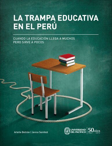 La trampa educativa en el Perú: cuando la educación llega a muchos pero sirve a pocos