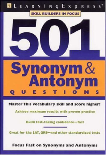 501 Synonym & Antonym Questions (.)