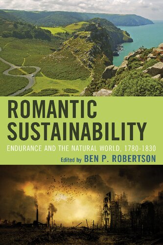 Romantic Sustainability: Endurance and the Natural World, 1780–1830