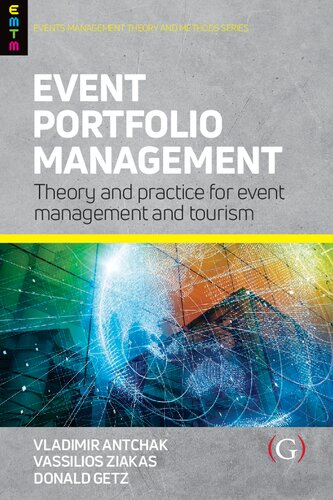 Event Portfolio Management: Theory and Methods for Event Management and Tourism