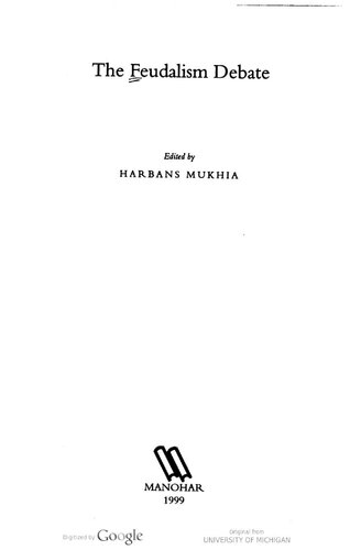 The Feudalism Debate